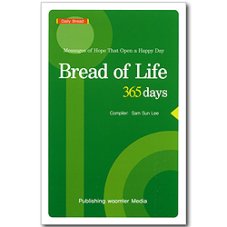 Bread of Life 365 days
